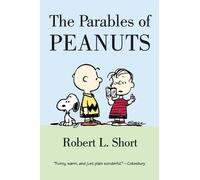 Robert L Short The Parables of Peanuts (Tascabile)