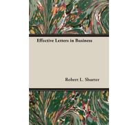 Robert L. Shurter Effective Letters In Business (Tascabile)