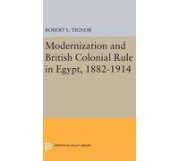 Robert L. Tigno Modernization and British Colonial Rule in Eg (Copertina rigida)