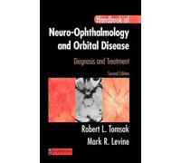 Robert L. Tomsak Mark R. Levine Handbook of Neuro-Ophthalmology (Tascabile)