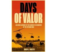 Robert L Tonsetic Days of Valor (Tascabile)