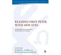 Robert L. Webb Reading First Peter with New Eyes (Copertina rigida)