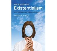 Robert L. Wicks Introduction to Existentialism (Tascabile)
