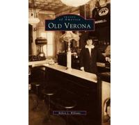 Robert L Williams Old Verona (Copertina rigida)