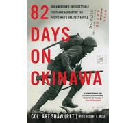 Robert L. Wise Art Shaw 82 Days on Okinawa (Tascabile)