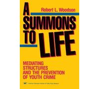 Robert L. Woodson A Summons to Life (Tascabile)