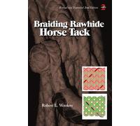 Robert L. Woolery Braiding Rawhide Horse Tack (Tascabile)