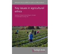 Robert L. Zimdahl Key Issues in Agricultural Ethics (Copertina rigida)