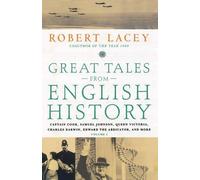 Robert Lacey Great Tales from English History (Copertina rigida)