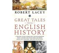 Robert Lacey Great Tales from English History (Tascabile)