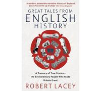 Robert Lacey Great Tales From English History (Tascabile)