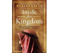 Robert Lacey Inside the Kingdom (Tascabile)