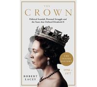 Robert Lacey The Crown (Tascabile)