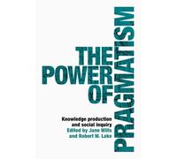 Robert Lake The Power of Pragmatism (Copertina rigida)