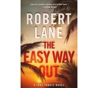 Robert Lane The Easy Way Out (Tascabile) Jake Travis