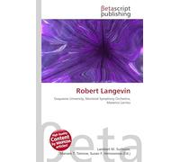 Robert Langevin: Duquesne University, Montreal Symphony Orchestra, Maxence Larrieu