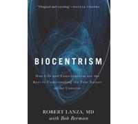 Robert Lanza Bob Berman Biocentrism (Tascabile)