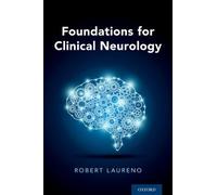 Robert Laureno Foundations for Clinical Neurology (Tascabile)