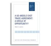 Robert Lawrence A US-Middle East Trade Agreement - A Circle of Oppor (Tascabile)