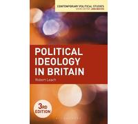 Robert Leach Political Ideology in Britain (Tascabile)