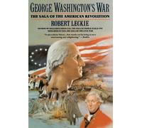 Robert Leckie George Washington's War (Tascabile)