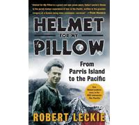Robert Leckie Helmet for My Pillow (Tascabile)