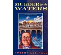 Robert Lee Hall Murder by the Waters (Tascabile)