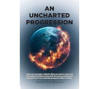 Robert Lee Howard An Uncharted Progression (Tascabile)