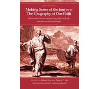 Robert Lee Nancy V Lee Making Sense of the Journey (Tascabile)