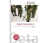 Robert Lee Scott, Jr.: Curtis LeMay, John M. Loh, John P. McConnell, Merrill McPeak