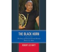 Robert Lee Watt The Black Horn (Tascabile)