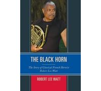 Robert Lee Watt The Black Horn (Tascabile)