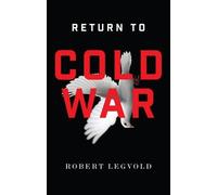 Robert Legvold Return to Cold War (Tascabile)