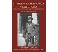 Robert Lenon It Seems Like Only Yesterday (Tascabile)