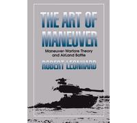 Robert Leonhard The Art of Maneuver (Tascabile)