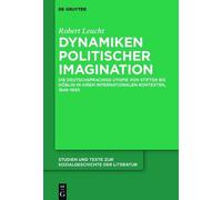 Robert Leucht Dynamiken politischer Imagination (Copertina rigida)