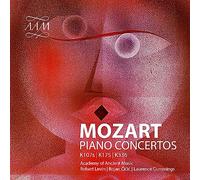 Robert Levin; Academy of Ancient Music; Bojan Cicic; Laurence Cummings - Wolfgang Amadeus Mozart: Piano Concertos No. 5 & Church Sonata No. 17