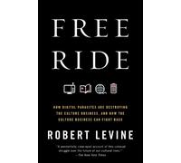 Robert Levine Free Ride (Tascabile)