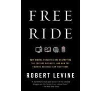Robert Levine Free Ride (Tascabile)