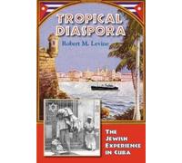 Robert Levine Tropical Diaspora (Tascabile)