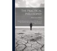 Robert Lewis Dabney The Practical Philosophy (Copertina rigida)