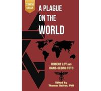 Robert Ley Hans-Georg Otto A Plague on the World (Copertina rigida)
