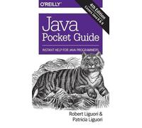 Robert Liguori Patricia Liguori Java Pocket Guide, 4e (Tascabile)