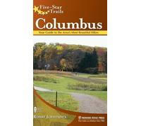 Robert Loewendick Five-Star Trails: Columbus (Copertina rigida) Five-Star Trails