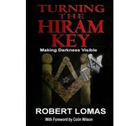 Robert Lomas Turning the Hiram Key (Tascabile)