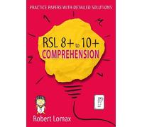 Robert Lomax RSL 8+ to 10+ Comprehension (Tascabile)