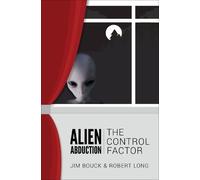 Robert Long James Bouck Alien Abduction (Tascabile)