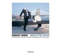 Robert Longo Cindy S Robert Longo - Men in the Cities, Photo (Copertina rigida)