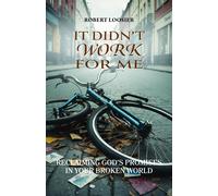 Robert Loosier It Didn't Work for Me (Tascabile)