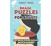 Robert Lorens Brain Puzzles for Adults (Tascabile) Brain Teaser Puzzles